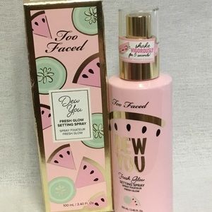 Too faced Dew You fresh glow setting spray NEW